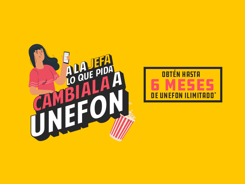 Cámbiate a Unefon Beneficios con tu mismo número Cámbiate a Unefon Beneficios con tu mismo número